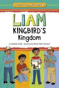 Liam Kingbird's Kingdom : Story Collection #1 (Liam Kingbird's Kingdom)