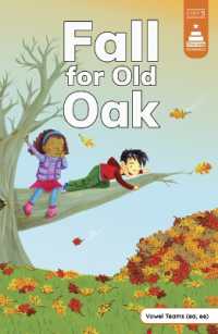 Fall for Old Oak (Stairway Decodables Step 5)