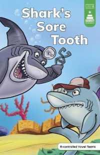 Shark's Sore Tooth (Stairway Decodables Step 6)