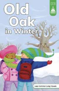 Old Oak in Winter (Stairway Decodables Step 6)