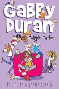Multiple Mayhem ( Gabby Duran 3 )