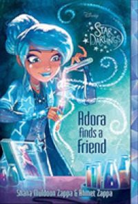Adora Finds a Friend (Star Darlings)