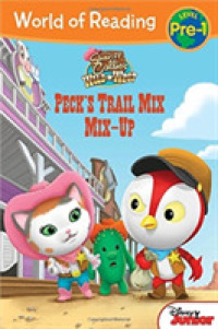 Peck's Trail Mix Mix-up (World of Reading)