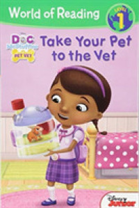 Take Your Pet to the Vet (World of Reading)