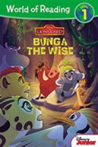 Bunga the Wise (World of Reading)