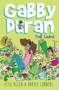 Troll Control ( Gabby Duran 2 )