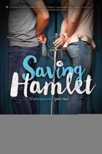 Saving Hamlet （Reprint）