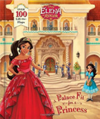 Elena of Avalor : A Palace Fit for a Princess （INA LTF）
