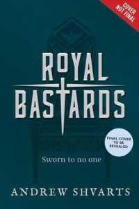 Royal Bastards (Royal Bastards)