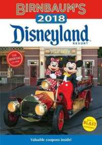 Birnbaum's 2018 Disneyland Resort : The Official Guide (Birnbaum's Disneyland)