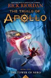 リック・リオーダン著『太陽の神（アポロンと５つの神託５）』（原書）<br>Trials of Apollo, the Book Five: Tower of Nero, The-Trials of Apollo, the Book Five (Trials of Apollo)