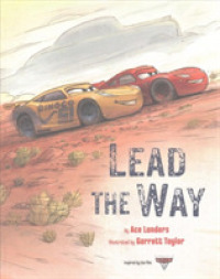 Cars 3: Lead the Way -- Hardback (English Language Edition)