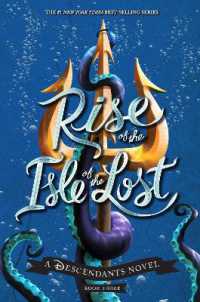 Rise of the Isle of the Lost-A Descendants Novel : A Descendants Novel (The Descendants)