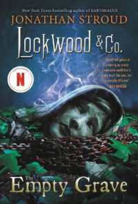 Lockwood & Co.: The Empty Grave (Lockwood & Co.)