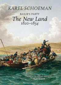 Bailie's Party: the New Land, 1820-1834: Book 2 (Bailie's Party)