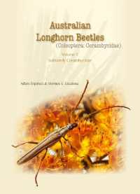 Australian Longhorn Beetles (Coleoptera: Cerambycidae) Volume 2 : Subfamily Cerambycinae (Australian Longhorn Beetles Series)
