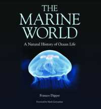 The Marine World : A Natural History of Ocean Life