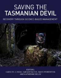 Saving the Tasmanian Devil : Recovery through Science-based Management
