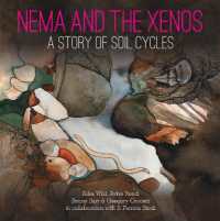 Nema and the Xenos : A Story of Soil Cycles (Small Friends Books)