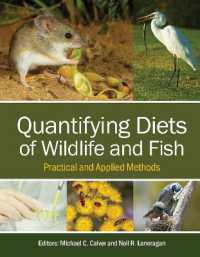 Quantifying Diets of Wildlife and Fish : Practical and Applied Methods