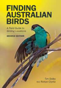 Finding Australian Birds : A Field Guide to Birding Locations （2ND）