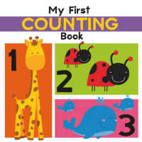 My First Counting Book （Board Book）