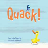 Quack! （Board Book）