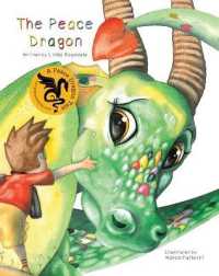 The Peace Dragon (Peace Dragon Tales)