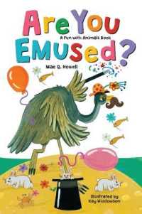 Are You Emused? (Pun with Animals) （Board Book）
