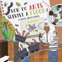 How Do Ants Survive a Flood? : A Book about Bugs (How Do?)