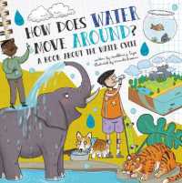 How Does Water Move Around? : A Book about the Water Cycle (How Do?)