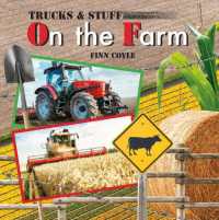 On the Farm (Trucks & Stuff) （Board Book）