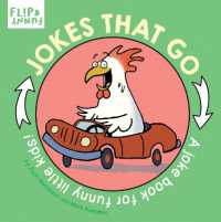 Jokes That Go : A Joke Book for Funny Little Kids (Flip & Funny) （Board Book）