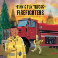Firefighters (Finn's Fun Trucks)