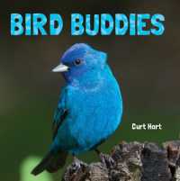 Bird Buddies (Animal Lovers) （Board Book）