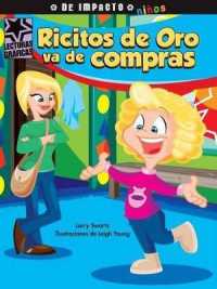 Ricitos de Oro Va de Compras (Lecturas Graficas / Graphic Readers)