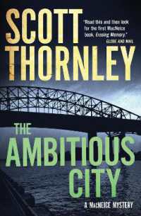 The Ambitious City : A MacNeice Mystery (The Macneice Mysteries)