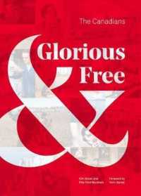 Glorious & Free : The Canadians