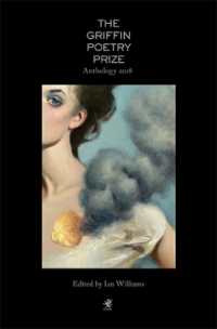 The 2018 Griffin Poetry Prize Anthology : A Selection of the Shortlist