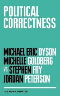 Political Correctness : The Munk Debates (Munk Debates)