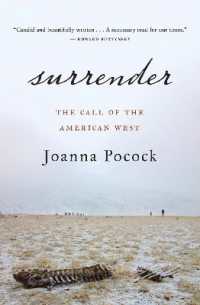 Surrender : The Call of the American West