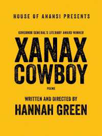 Xanax Cowboy : Poems
