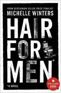 Hair for Men : A Novel