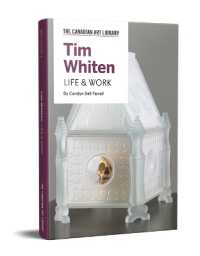 Tim Whiten : Life & Work (The Canadian Art Library)