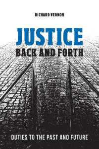 Justice Back and Forth : Duties to the Past and Future