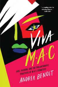 VIVA MAC : AIDS, Fashion, and the Philanthropic Practices of MAC Cosmetics