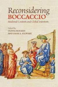 Reconsidering Boccaccio : Medieval Contexts and Global Intertexts (Toronto Italian Studies)