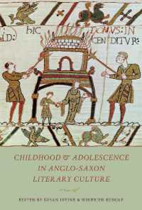 Childhood & Adolescence in Anglo-Saxon Literary Culture (Toronto Anglo-saxon Series)