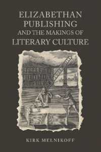 Elizabethan Publishing and the Makings of Literary Culture (Studies in Book and Print Culture)