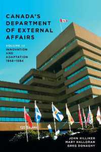 Canada's Department of External Affairs, Volume 3 : Innovation and Adaptation, 1968-1984 (Ipac Series in Public Management and Governance)